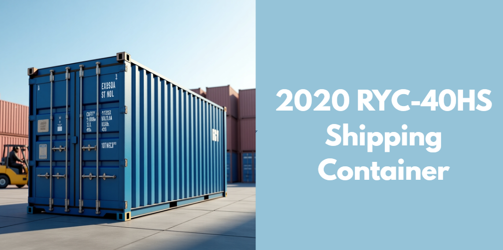 2020 RYC-40HS Shipping Container
